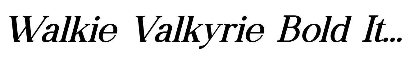 Walkie Valkyrie Bold Italic
